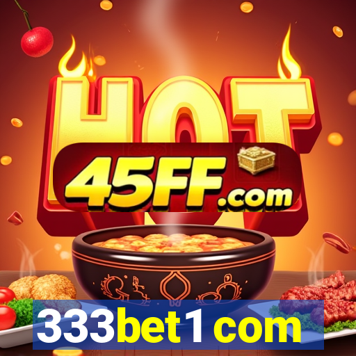 333bet1 com